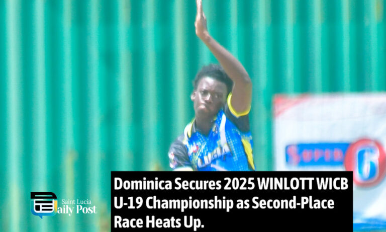 Dominica Secures 2025 WINLOTT WICB U-19 Championship as Second-Place Race Heats Up