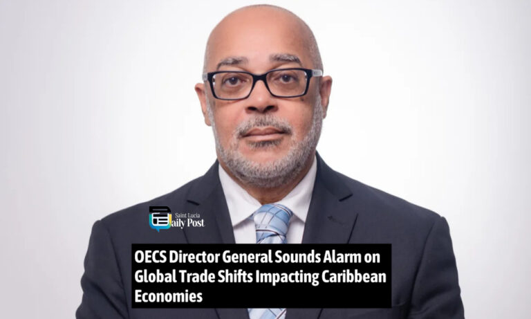 OECS Director General Sounds Alarm on Global Trade Shifts Impacting Caribbean Economies