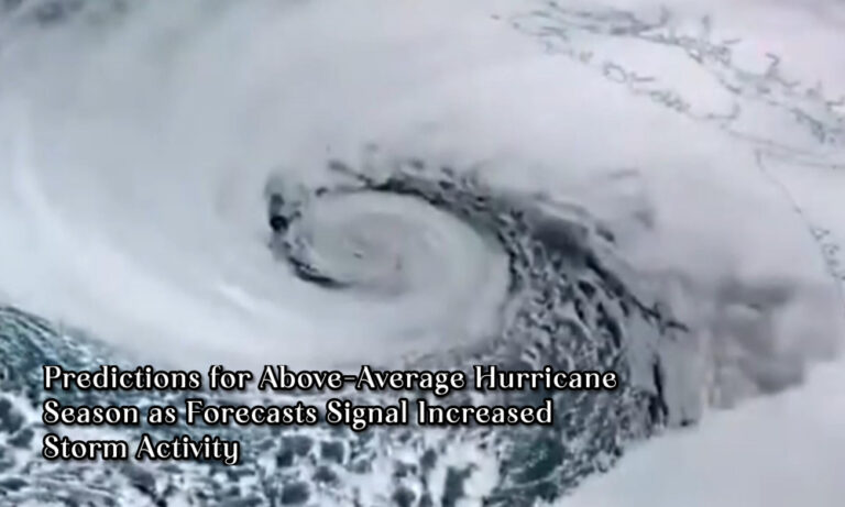 Predictions for Above-Average Hurricane Season as Forecasts Signal Increased Storm Activity