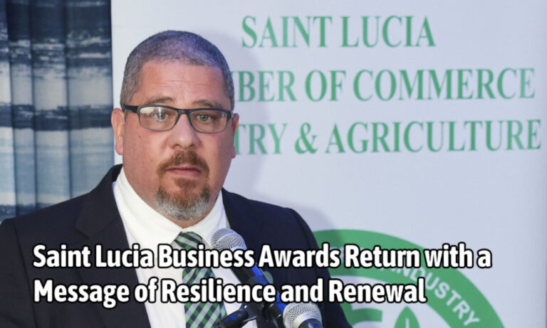 Saint Lucia Business Awards Return with a Message of Resilience and Renewal