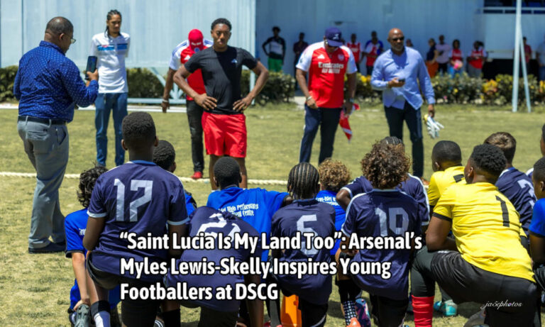 Saint Lucia Is My Land Too”: Arsenal’s Myles Lewis-Skelly Inspires Young Footballers at DSCG