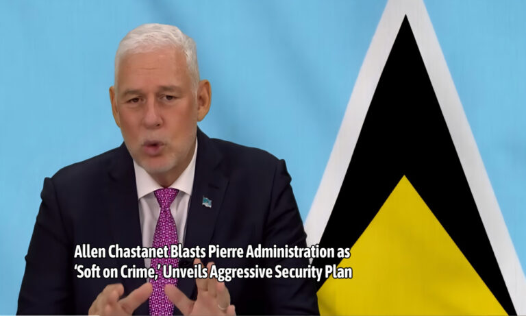 Chastanet Blasts Pierre Administration as ‘Soft on Crime,’ Unveils Aggressive Security Plan