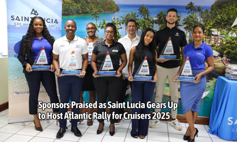 Sponsors Praised as Saint Lucia Gears Up to Host Atlantic Rally for Cruisers 2025