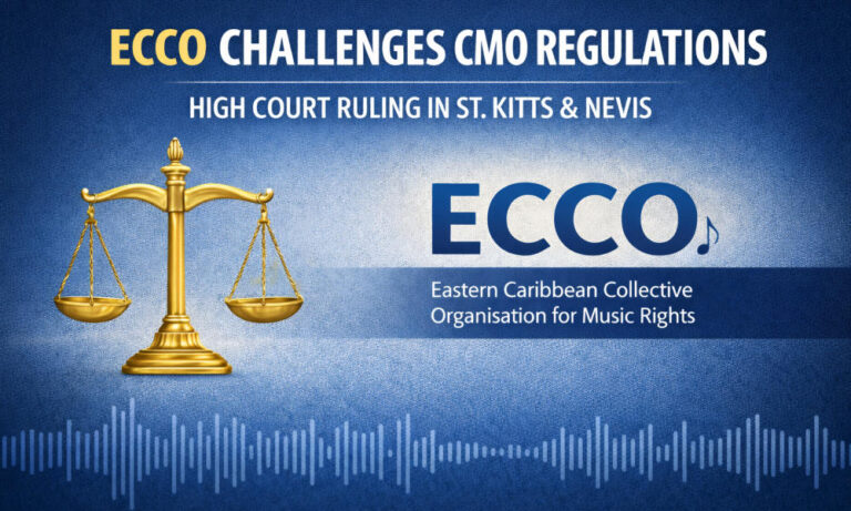 ECCO Challenges CMO Regulations as High Court Delivers Judgment in St. Kitts and Nevis