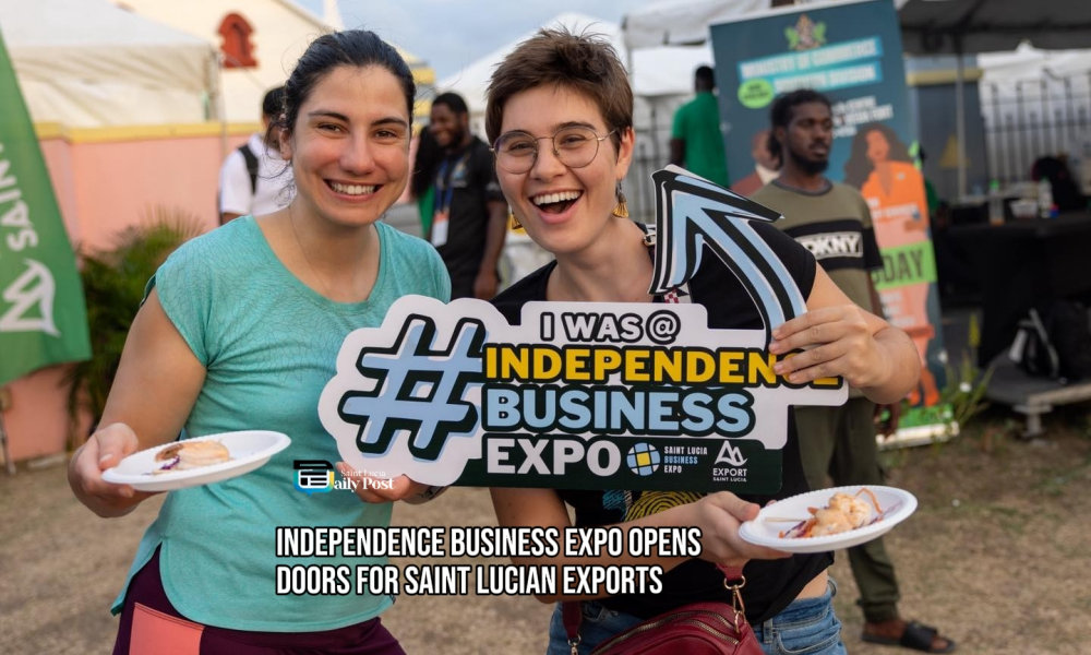 Independence Business Expo Opens Doors for Saint Lucian Exports - Saint ...