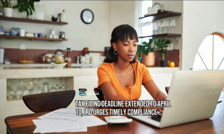 Tax Filing Deadline Extended to April 10, IRD Urges Timely Compliance